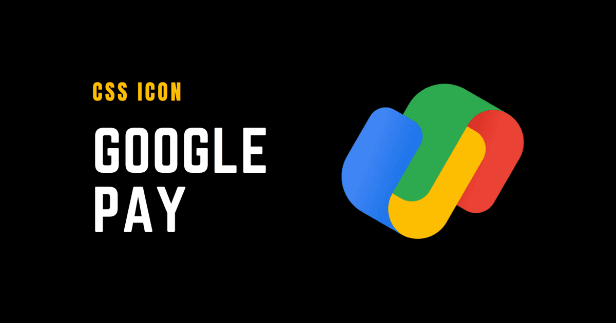 CSS Icon: Google Pay