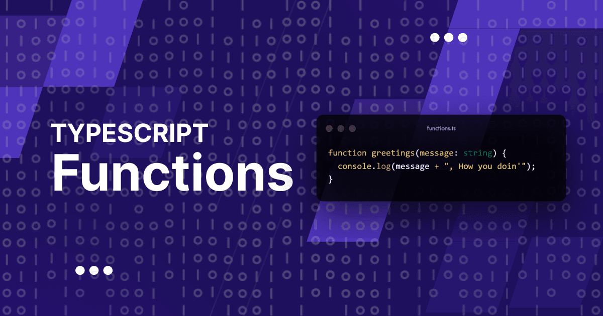 Typescript: Functions