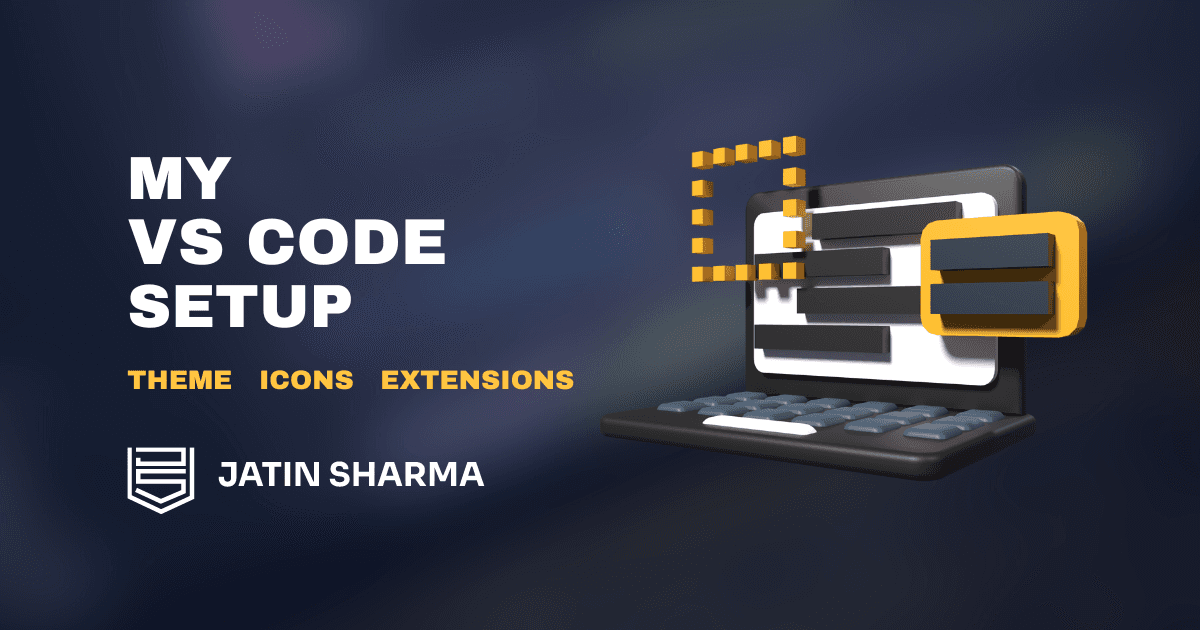 My VS Code setup